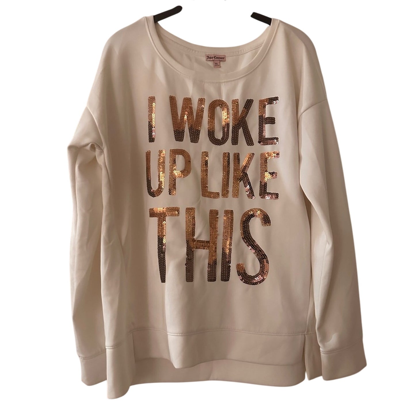 Juicy Couture “woke up like this” sequin sweatshirt size XL